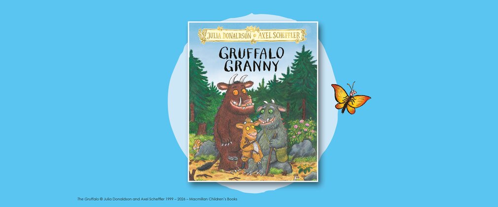 Book cover of The Gruffalos Granny by Julia Donaldson and Axel Scheffler, showing a large brown Gruffalo standing beside a smaller green Gruffalo character in a forest setting. A yellow and orange butterfly flies to the right of the book cover, which is displayed against a light blue background.
